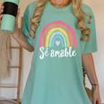 Sé Amable Spanish Bilingual Teacher Be Kind Boho Rainbow Women's Comfort Colors T-Shirt Chalky Mint Sé Amable Spanish Bilingual Teacher Be Kind Boho Rainbow Women's Comfort Colors T-Shirt Chalky Mint