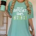These Are Times Difficult Music Teacher Band Men Women Women's Comfort Colors T-Shirt Chalky Mint These Are Times Difficult Music Teacher Band Men Women Women's Comfort Colors T-Shirt Chalky Mint