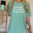 Social Studies Teacher Men Women T-Shirt Women's Comfort Colors T-Shirt Chalky Mint Social Studies Teacher Men Women T-Shirt Women's Comfort Colors T-Shirt Chalky Mint