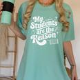 My Students Are The Reason Red For Ed Teacher Women's Comfort Colors T-Shirt Chalky Mint