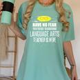 Super Language Arts Teacher Have No Fear T-Shirt Women's Comfort Colors T-Shirt Chalky Mint Super Language Arts Teacher Have No Fear T-Shirt Women's Comfort Colors T-Shirt Chalky Mint