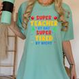Super Teacher By Day Super Tired By Night Teacher For Men Women Women's Comfort Colors T-Shirt Chalky Mint
