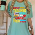 Super Teacher By Day Super Tired By Night Superhero Teacher Women's Comfort Colors T-Shirt Chalky Mint Super Teacher By Day Super Tired By Night Superhero Teacher Women's Comfort Colors T-Shirt Chalky Mint