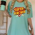 Super Teacher Superhero Back To School Teacher's Women's Comfort Colors T-Shirt Chalky Mint Super Teacher Superhero Back To School Teacher's Women's Comfort Colors T-Shirt Chalky Mint