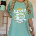 Surprise I'M Your Teacher Today Sub Substitute Teacher Women's Comfort Colors T-Shirt Chalky Mint