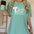 T Is For Teacher And Tacos For Teacher & Tacos Lovers Men Women Girls Kids Women's Comfort Colors T-Shirt Chalky Mint