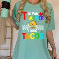 T Is For Teacher And Tacos For Teacher & Tacos Lovers Women's Comfort Colors T-Shirt Chalky Mint T Is For Teacher And Tacos For Teacher & Tacos Lovers Women's Comfort Colors T-Shirt Chalky Mint