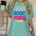 I Teach Rockstars Tee Orchestra Music Teacher Back To School Women's Comfort Colors T-Shirt Chalky Mint I Teach Rockstars Tee Orchestra Music Teacher Back To School Women's Comfort Colors T-Shirt Chalky Mint