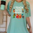 I Teach Super Heroes Teacher Women's Comfort Colors T-Shirt Chalky Mint I Teach Super Heroes Teacher Women's Comfort Colors T-Shirt Chalky Mint