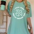 I Teach Some Turtley Awesome Kids Teacher Turtle Pun Women's Comfort Colors T-Shirt Chalky Mint I Teach Some Turtley Awesome Kids Teacher Turtle Pun Women's Comfort Colors T-Shirt Chalky Mint