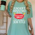 Teacher Assistant Teaching School Ninja Appreciation Women's Comfort Colors T-Shirt Chalky Mint Teacher Assistant Teaching School Ninja Appreciation Women's Comfort Colors T-Shirt Chalky Mint