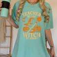 Teacher By Day Witch By Night Halloween Teacher Witch Women's Comfort Colors T-Shirt Chalky Mint