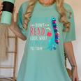 Teacher Dinosaurs Didnt Read Look What Happened Book Reading Women's Comfort Colors T-Shirt Chalky Mint Teacher Dinosaurs Didnt Read Look What Happened Book Reading Women's Comfort Colors T-Shirt Chalky Mint