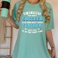 Teacher If At First You Don't Succeed Try Doing What Your Women's Comfort Colors T-Shirt Chalky Mint Teacher If At First You Don't Succeed Try Doing What Your Women's Comfort Colors T-Shirt Chalky Mint