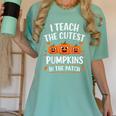 Teacher Halloween I Teach The Cutest Pumpkins In The Patch Women's Comfort Colors T-Shirt Chalky Mint