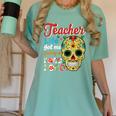 Teacher Life Got Me Feeling Un Poco Loco Women's Comfort Colors T-Shirt Chalky Mint Teacher Life Got Me Feeling Un Poco Loco Women's Comfort Colors T-Shirt Chalky Mint