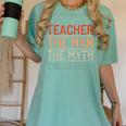 Teacher The Man The Myth The Legend School Holiday Teacher Women's Comfort Colors T-Shirt Chalky Mint Teacher The Man The Myth The Legend School Holiday Teacher Women's Comfort Colors T-Shirt Chalky Mint