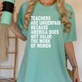 Teachers Are Underpaid Because America Does Not Value Men Women Women's Comfort Colors T-Shirt Chalky Mint Teachers Are Underpaid Because America Does Not Value Men Women Women's Comfort Colors T-Shirt Chalky Mint
