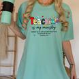 Teaching Is My Ministry God Christian Teacher Back To School Women's Comfort Colors T-Shirt Chalky Mint Teaching Is My Ministry God Christian Teacher Back To School Women's Comfort Colors T-Shirt Chalky Mint