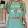 Teaching In My Veins Jesus In My Heart God Christian Teacher Women's Comfort Colors T-Shirt Chalky Mint Teaching In My Veins Jesus In My Heart God Christian Teacher Women's Comfort Colors T-Shirt Chalky Mint