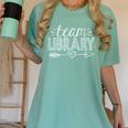 Team Library Tee Teacher Student Back To School Women's Comfort Colors T-Shirt Chalky Mint Team Library Tee Teacher Student Back To School Women's Comfort Colors T-Shirt Chalky Mint