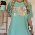 Tired Teachers Club Groovy Teachers Back To School Tee Women's Comfort Colors T-Shirt Chalky Mint Tired Teachers Club Groovy Teachers Back To School Tee Women's Comfort Colors T-Shirt Chalky Mint