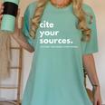 History Teacher Cite Your Sources Women's Comfort Colors T-Shirt Chalky Mint History Teacher Cite Your Sources Women's Comfort Colors T-Shirt Chalky Mint
