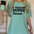 I Train Superheroes For Teacher Coach Men Women Women's Comfort Colors T-Shirt Chalky Mint