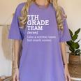 7th Grade Team Back To School Teacher Seventh Grade Team Women's Comfort Colors T-Shirt Violet 7th Grade Team Back To School Teacher Seventh Grade Team Women's Comfort Colors T-Shirt Violet