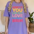 Admit It You Low Key Love 6th Grade Bruh Teacher Squad Life Women's Comfort Colors T-Shirt Violet Admit It You Low Key Love 6th Grade Bruh Teacher Squad Life Women's Comfort Colors T-Shirt Violet