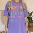 Admit It You'Ll Low Key Miss Me Bruh Women Men Teacher Women's Comfort Colors T-Shirt Violet