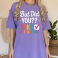 But Did You Take Attendance Teacher Back To School Women's Comfort Colors T-Shirt Violet But Did You Take Attendance Teacher Back To School Women's Comfort Colors T-Shirt Violet