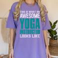 This Is What An Awesome Yoga Instructor Yoga Teacher Women's Comfort Colors T-Shirt Violet This Is What An Awesome Yoga Instructor Yoga Teacher Women's Comfort Colors T-Shirt Violet