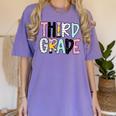 Back To School Third Grade Teacher First Day Of 3rd Grade Women's Comfort Colors T-Shirt Violet Back To School Third Grade Teacher First Day Of 3rd Grade Women's Comfort Colors T-Shirt Violet