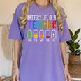 Battery Life Of A Teacher School Teacher Appreciation Women's Comfort Colors T-Shirt Violet Battery Life Of A Teacher School Teacher Appreciation Women's Comfort Colors T-Shirt Violet