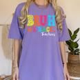 Bruh We Back Teacher First Day Of School Back To School Women's Comfort Colors T-Shirt Violet Bruh We Back Teacher First Day Of School Back To School Women's Comfort Colors T-Shirt Violet