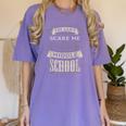 You Cant Scare Me I Teach Middle School Teacher Women's Comfort Colors T-Shirt Violet You Cant Scare Me I Teach Middle School Teacher Women's Comfort Colors T-Shirt Violet