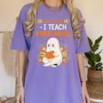 You Cant Scare Me I Teach Preschool Halloween Teacher Women's Comfort Colors T-Shirt Violet You Cant Scare Me I Teach Preschool Halloween Teacher Women's Comfort Colors T-Shirt Violet