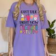 Can't Talk Right Now Doing Teacher Stuff Women's Comfort Colors T-Shirt Violet Can't Talk Right Now Doing Teacher Stuff Women's Comfort Colors T-Shirt Violet