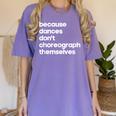 Choreographer Dance Teacher Cool Unique Shirt For Men Women Women's Comfort Colors T-Shirt Violet