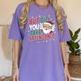 Christmas Teacher Surprise Did You Take Attendance Women's Comfort Colors T-Shirt Violet Christmas Teacher Surprise Did You Take Attendance Women's Comfort Colors T-Shirt Violet