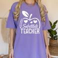 Cute Substitute Teacher Appreciation Men Women Women's Comfort Colors T-Shirt Violet Cute Substitute Teacher Appreciation Men Women Women's Comfort Colors T-Shirt Violet