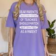 Dear Parents Your Expectations Of Teachers Should Match Men Women Women's Comfort Colors T-Shirt Violet