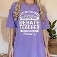 Debate Teacher Tshirt For Men Women Women's Comfort Colors T-Shirt Violet