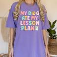 My Dog Ate My Lesson Plan Kindergarten Teacher Dog Lover For Men Women Women's Comfort Colors T-Shirt Violet