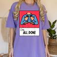 All Done Sped Teacher ASL Teacher Neurodiversity Hand Sign Women's Comfort Colors T-Shirt Violet