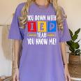 You Down With IEP Yeah You Know Me SPED Teacher Women's Comfort Colors T-Shirt Violet