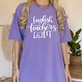 English Teachers Are Lit Teacher Appreciation Women's Comfort Colors T-Shirt Violet English Teachers Are Lit Teacher Appreciation Women's Comfort Colors T-Shirt Violet