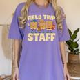 Field Trip Teacher Field Women's Comfort Colors T-Shirt Violet Field Trip Teacher Field Women's Comfort Colors T-Shirt Violet