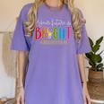Your Future Is Bright Kindergarten Teacher Life Men Women Women's Comfort Colors T-Shirt Violet Your Future Is Bright Kindergarten Teacher Life Men Women Women's Comfort Colors T-Shirt Violet